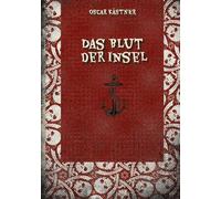 Das Blut der Insel