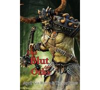 Das Blut der Orks (Die Ritter von Airygon)