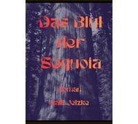Das Blut der Squoia