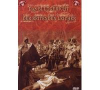 Das Blutgericht der reitenden Leichen