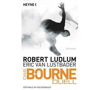 Das Bourne Duell: Bourne 8 - Roman, Ludlum, Jakober 9783453435209 New.