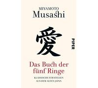 Das Buch der funf Ringe: Klassische Strategien , Musashi, Yamada.