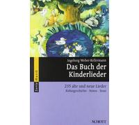 Das Buch der Kinderlieder.: 235 alte und neue L, Weber-Kellermann Sheet.