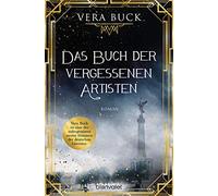 Das Buch der vergessenen Artisten: Roman, Buck 9783734107481 Free Shipping.