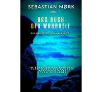 Das Buch der Wahrheit: Ein Kampf um Transparenz (Martha’s Vineyard Drama)