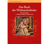 Das Buch der Weihnachtslieder: Instrumentalsätze. various options for instrumentation.