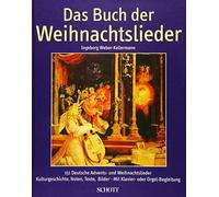 Book of Christmas Songs: 151 deutsche Advents- , Schallehn.