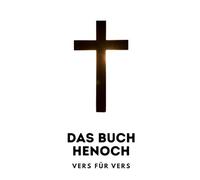 Das Buch Henoch, Vers für Vers