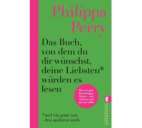 Das Buch, von dem du dir wunschst, deine Liebst, Perry, Perry,.