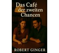 Das Café der zweiten Chancen