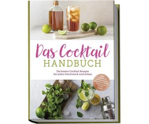 Das ccktail Handbuch: Die besten ccktail Reze, Vollmer, Vollmer,.