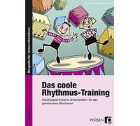 Das coole Rhythmus-Training: Handlungsorientier, Dausacker, Schmitt.