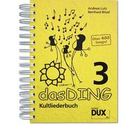 Das Ding Vol. 3 voice and guitar Lutz Edition Dux