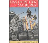 Das Dorf der Zauberer.