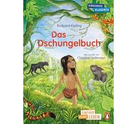 Das Dschungelbuch: Erstlesebuch ab 7 Jahren - für geübte Leseanfänger ab der 2. Klasse