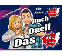 Das Duell-Buch für Paare - Spiele zu zweit: Das lustige Spielbuch mit interaktiven Aktivitäten für mehr Nähe und Spaß in der Beziehung - Perfekt als ... - Ideal für Date Nights und Spieleabende