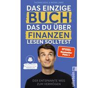 Das einzige Buch, das Du über Finanzen lesen solltest: Der entspannte Weg zum Vermögen - Von den Machern des YouTube-Erfolgs »Finanzfluss« | Ratgeber für Geldanlage an der Börse mit ETF & Aktien