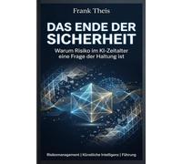 Das Ende der SIcherheit: Warum Risiko im KI-Zeitalter eine Frage der Haltung ist