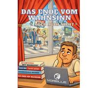 Das Ende vom Wahnsinn: oder auch nicht !