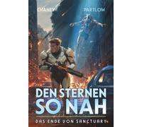 Das Ende von Sanctuary (Den Sternen so nah)