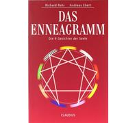 Das Enneagramm: Die 9 Gesichter der Seele