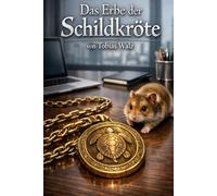 Das Erbe der Schildkröte