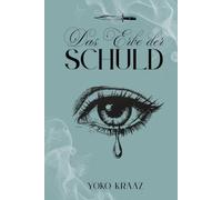 Das Erbe der Schuld