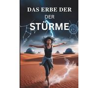 Das Erbe der Stürme: Eeek Kwantum Odysee Van Veerkracht