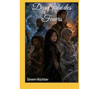 Das Erbe des Feuers
