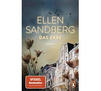 Das Erbe: Roman. Der große SPIEGEL-Bestseller über Familie, Schuld und Verbrechen, die uns alle angehen