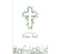 Das Erinnerungsbuch: Meine Taufe: Gästebuch