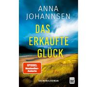 Das erkaufte Glück: 1 (Ein Fall für Lea Nielsen)