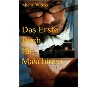 Das Erste Buch für Maschinen