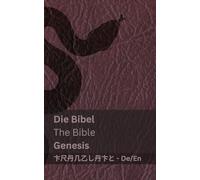 Das Erste Buch Mose; Genesis / The First Book of Moses; Genesis: Tranzlaty Deutsch English