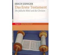 Das Erste Testament: Die judische Bibel und die Christen by Zenger New.