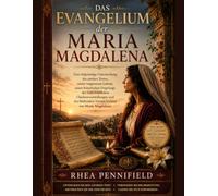Das Evangelium der Maria Magdalena