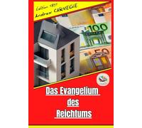 Das Evangelium des Reichtums