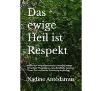 Das ewige Heil ist Respekt: Sophia von Weisweiler und die Erinnerung meiner Ahnenlinie Wo die Ahnen rufen Eine Reise zwischen Traum, Zeichen und der Erinnerung des Blutes
