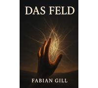 Das Feld: Nach dem Schweigen der Maschinen beginnt das Atmen der Welt