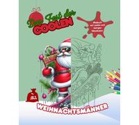 Das Fest der coolen Weihnachtsmänner: die lustigen Nikoläuse I Deine Mission: Farbe drauf!