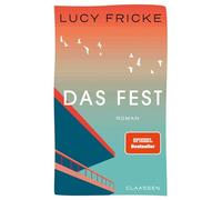Das Fest: Roman