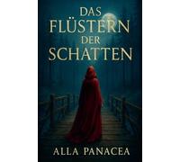 Das Flüstern der Schatten