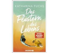 Das Flustern des Lebens: Roman | Von der Bestse, Fuchs.