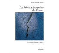 Das Friedensevangelium der Essener., Porter-Ladousse 9783890601274 New.