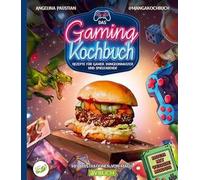 Das Gaming Kochbuch: Rezepte fur Gamer, Dungeon, Paustian, Paustian,.