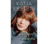 Das ganze Leben ist Begegnung by Ebstein New 9783810500588 Fast Free Shipping.