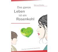 Das ganze Leben ist ein Rosenkohl