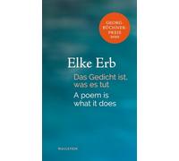 Das Gedicht ist, was es tut