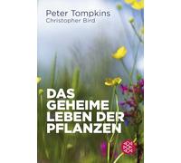 Das geheime Leben der Pflanzen: Der Klassiker
