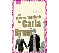 Das geheime Tagebuch der Carla Bruni